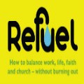Refuel - how to balance work...