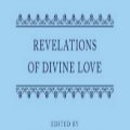 Julian of Norwich: Revelations of Divine Love 