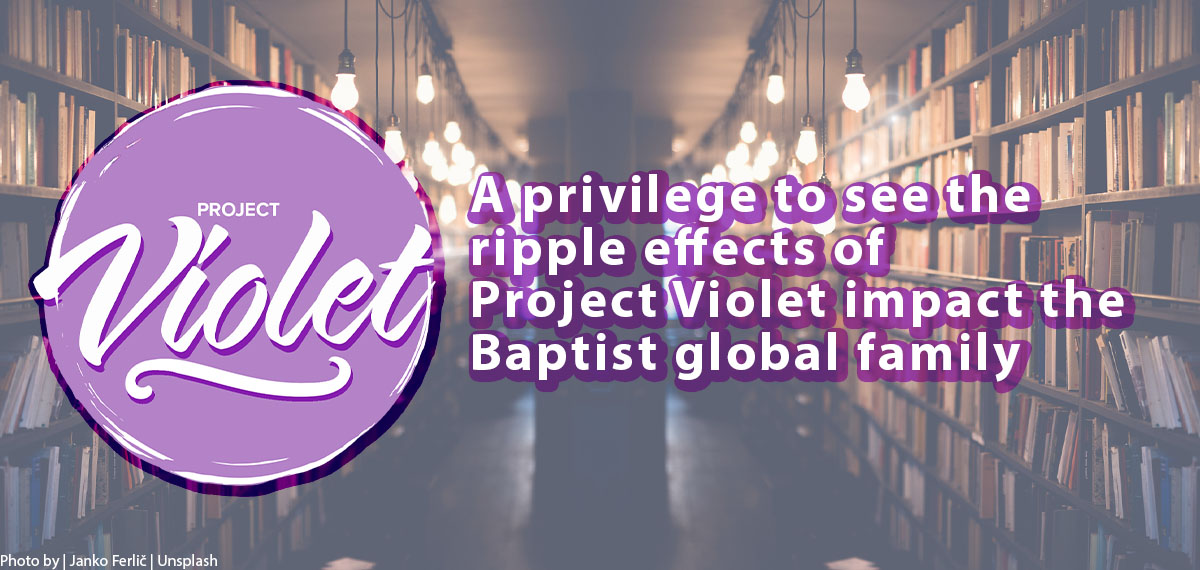 Participants have been reflecting on the Project Violet International Symposium, which saw more than 30 Baptist women from 10 countries deliver theological papers and engage in plenary discussion  