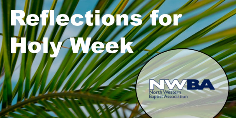 HolyWeekReflections