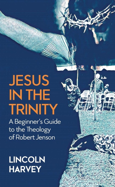 Jesus in the Trinity - Harvey