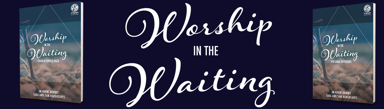 WorshipInTheWaiting Banner