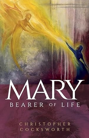 Mary Bearer of Life