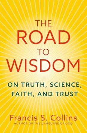 The Road to Wisdom, by Francis
