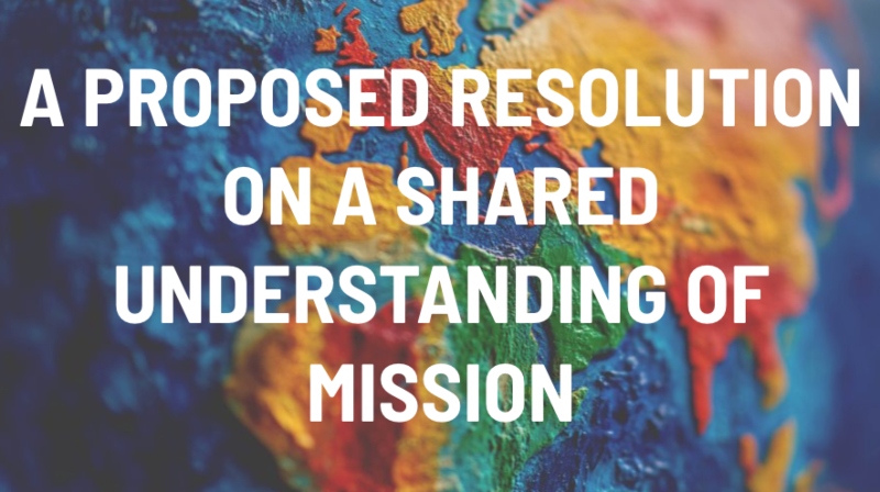 Slide used at Baptist Assembly stating 'A Proposed Resolution on a Shared Understanding of Mission' set against the background of a close up globe
