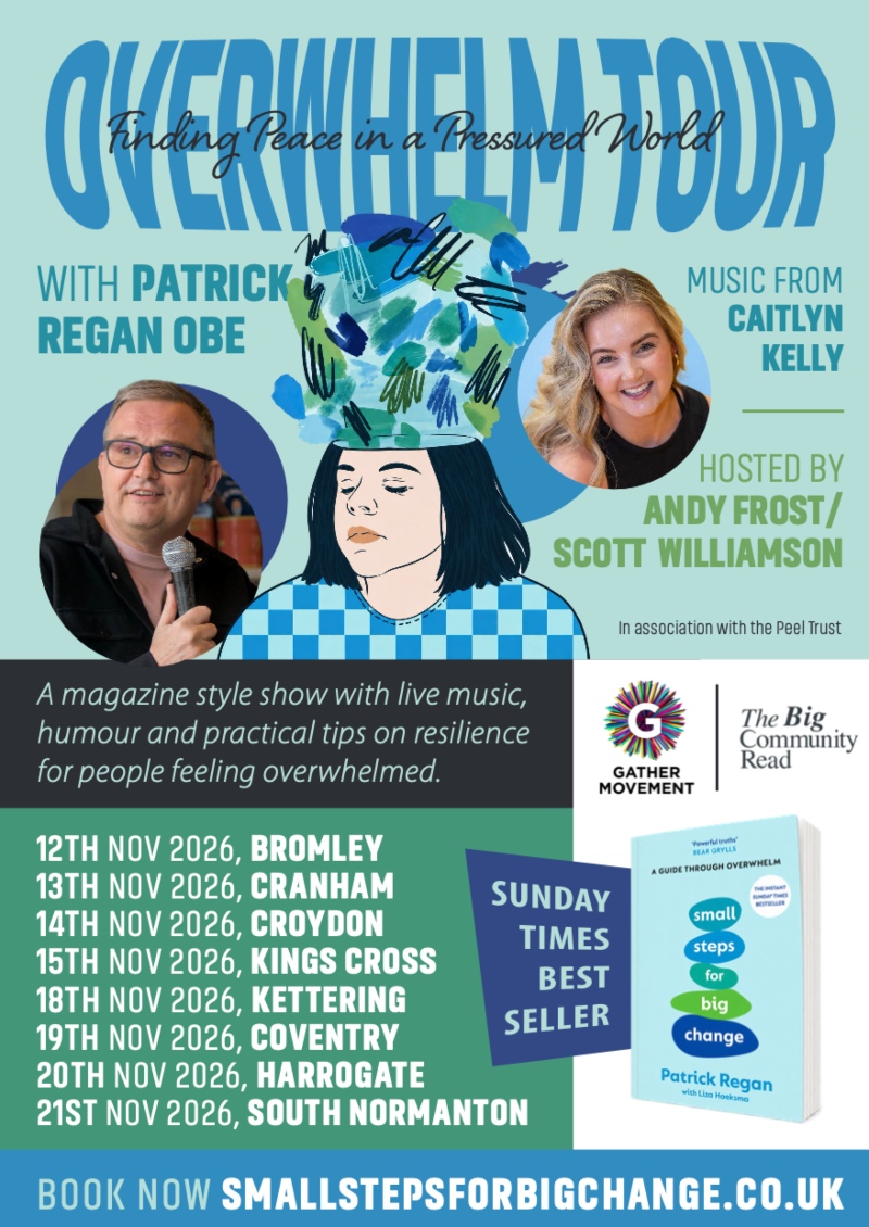 A promotional poster for "OVERWHELM TOUR: Finding Peace in a Pressured World" with Patrick Regan OBE, featuring tour dates for November 2026 across various UK locations