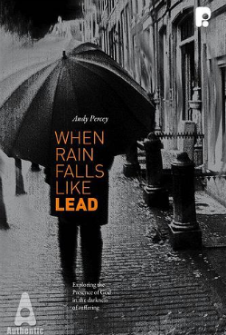 When Rain Falls Like Lead