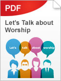 1 LetsTalkAboutWorship