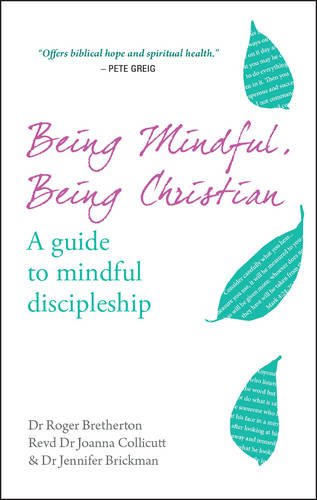 Being Mindful Being Christian