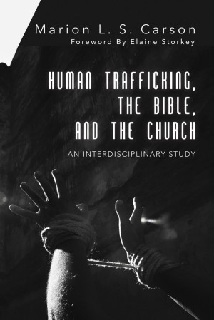 Human Trafficking the Bible an