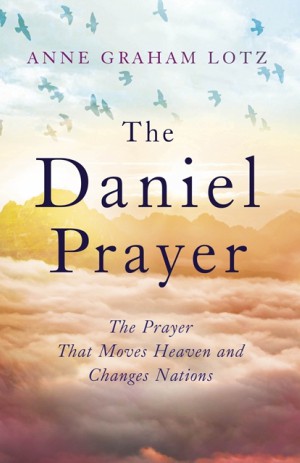 The Daniel Prayer 