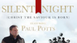 Paul Potts to sing new version of Silent Night