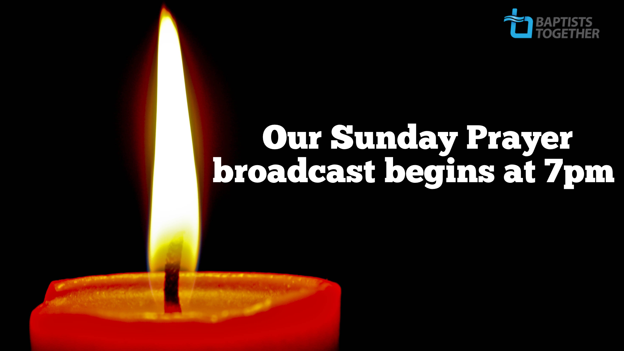 Prayer broadcast Sunday 26 April 2020