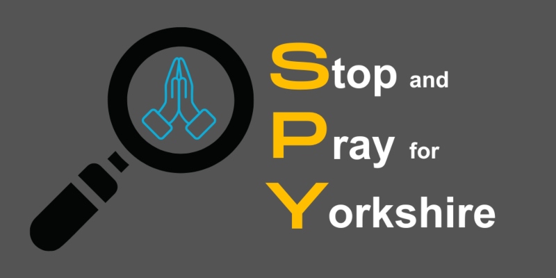 Stop and Pray for Yorkshire - SPY   