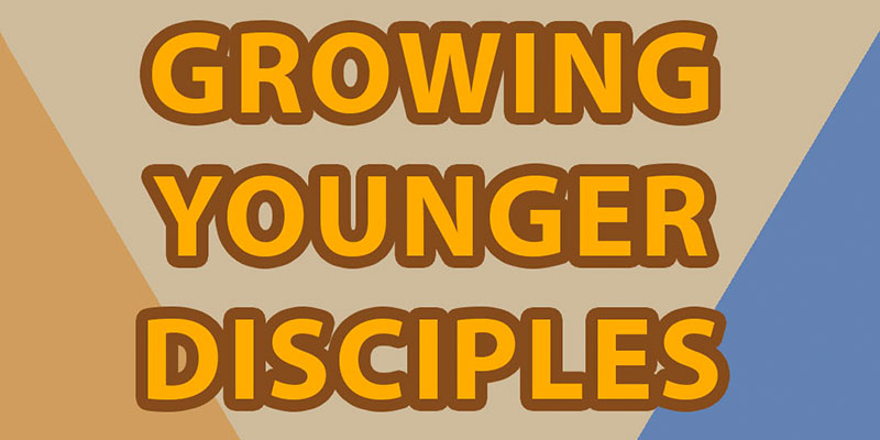 Mission is... GROWing young disciples