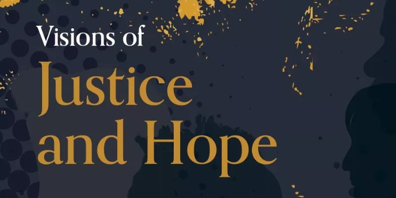Vision Hope The Baptist Union of Great Britain : Visions of Justice and Hope