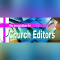 'We are keen to encourage church editors everywhere'