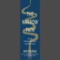 The Narrow Path, by Rich Villodas