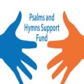 The Psalms and Hymns Support Fund - 100 years of help