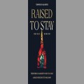 Raised to Stay, by Natalie Runion