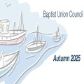 Baptist Union Council: October 2025