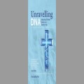 Unravelling DNA: Applying Christian Values to a Genetic Age, by Dr Chris Wild
